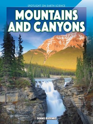 cover image of Mountains and Canyons